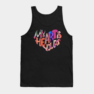 My heart is yours Tank Top